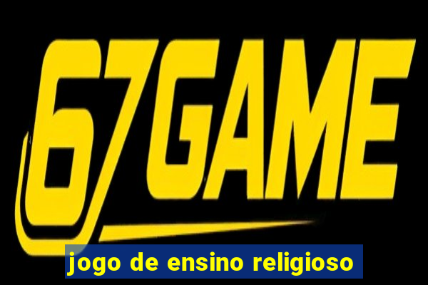 jogo de ensino religioso